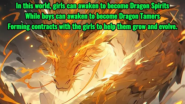 Dragon Spirit Girl: The Contracted Partner Turns Out to Be an Eastern Divine Dragon - DayDayNews