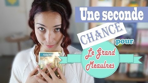 Une seconde chance pour le Grand Meaulnes → Lecture nostalgique