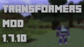 How to Install the Transformers Mod for Minecraft 1.7.10 [Mac]