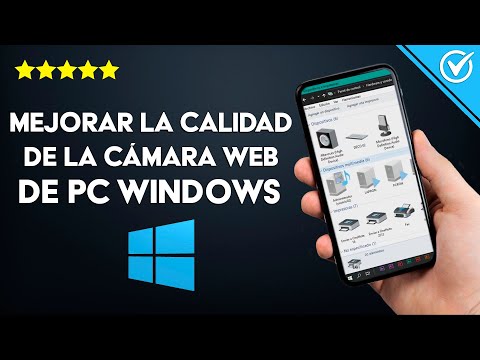 Cómo Mejorar la Calidad de la Cámara Web de mi PC Windows para que se vea Mejor