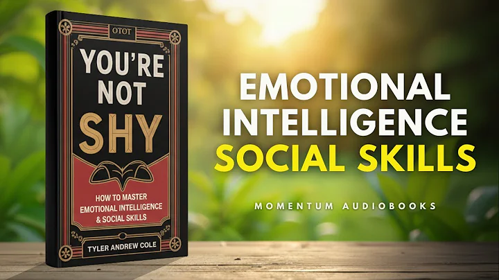 You're Not Shy: How To Master Emotional Intelligence & Social Skills (Audiobook)