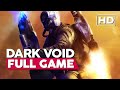 Dark Void (PC 60FPS) | Full Gameplay/Playthrough | No Commentary