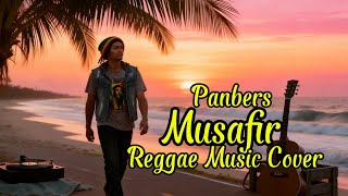 Musafir  Panbers  Reggae  Cover