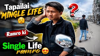 Single life ramro lagthyo re 🤣 || permission po chahinxa re kai jane laii 🤭😝 