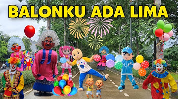 BALONKU ADA LIMA VERSI BADUT LUCU DAN ONDEL ONDEL JOGET RAME - ONDEL ONDEL BETAWI - BADUT UPIN IPIN