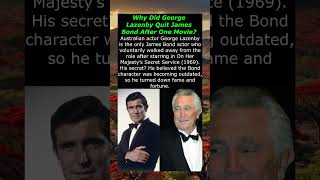 Why Did George Lazenby Quit James Bond After One Movie?