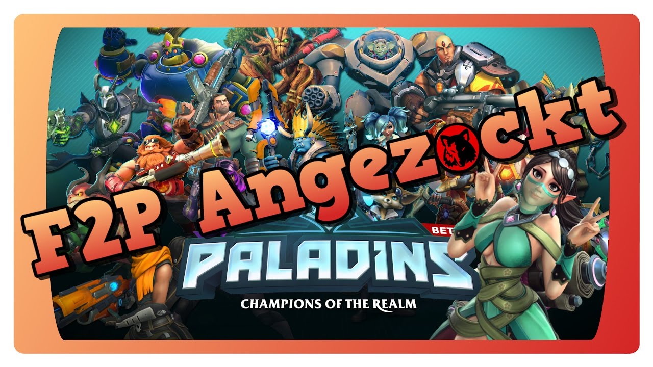 F2P ANGEZOCKT - Paladins ☢ HD+ 60FPS