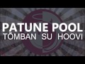 Patune Pool - Tõmban su hoovi