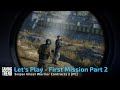 Sniper Ghost Warrior Contracts 2 First Mission Let's Play Preview Part 2 [Gaming Trend]