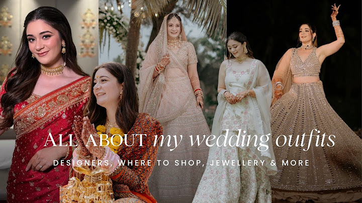 All About My Wedding Outfits: Shopping, Designers, Mishaps | Haldi, Mehendi, Sangeet, Wedding & More