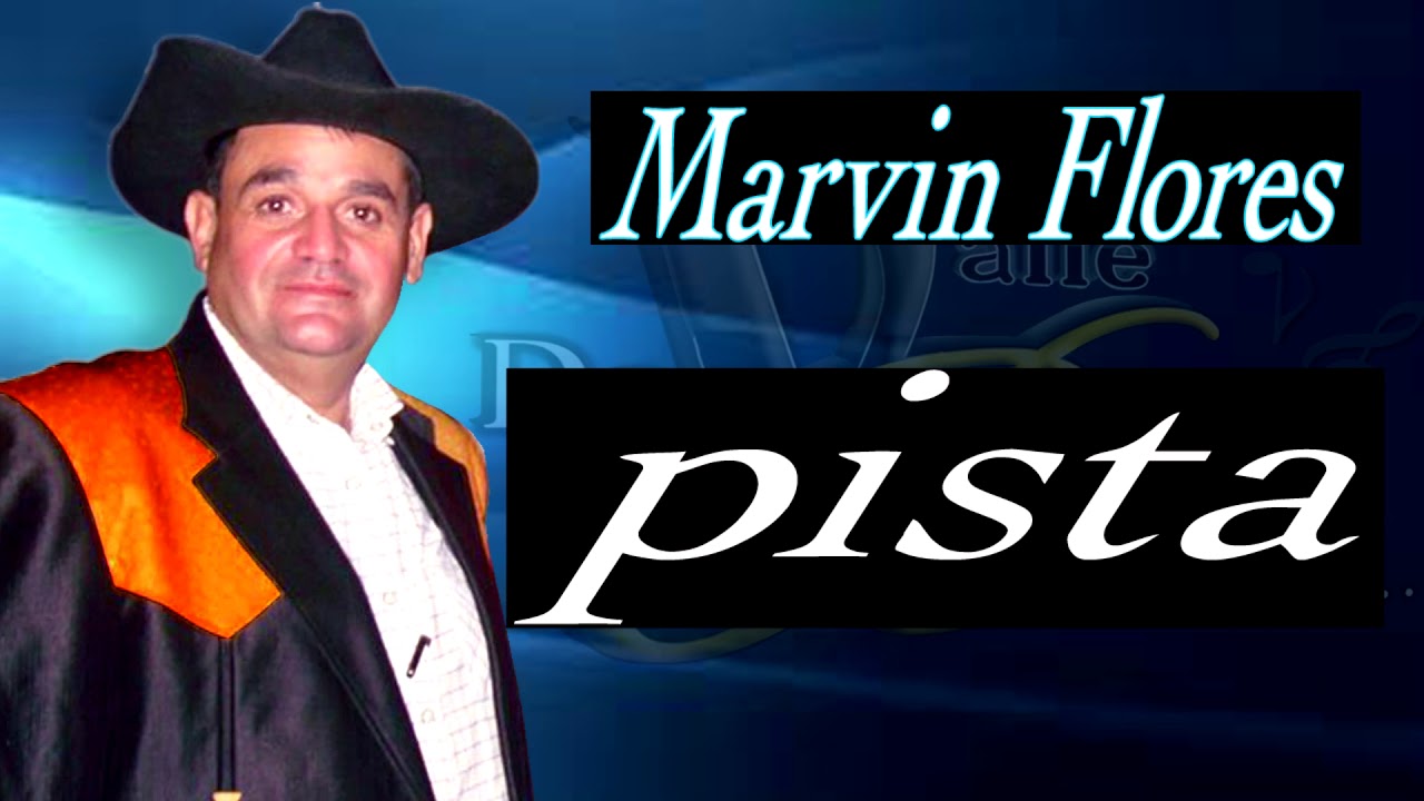 Marvin Flores pista DE coros de fuego | que vivan los encuentros