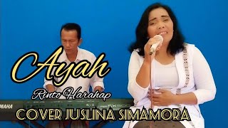 AYAH - RINTO HARAHAP - TEMBANG KENANGAN - COVER @Agapejuslinasimamora