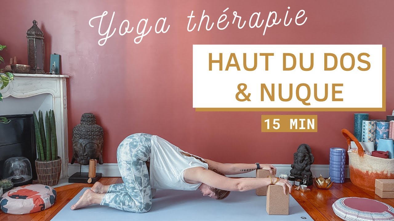 15 minutes pour la nuque, les épaules et le haut du dos (tous niveaux)