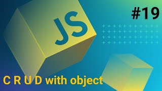Javascript Programming : C R U D with array object  (part 19)