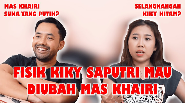 TANYA JAWAB KIKY SAPUTRI & KHAIRI BUKANNYA BIKIN ROMANTIS MALAH BERANTEM