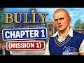 Bully Gameplay Chapter 1 (Mission 1) | Bully Anniversary Edition | GroomieVerse