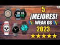 ✅Estos SON LOS 5 MEJORES SMARTWATCH con WEAR OS en 2023