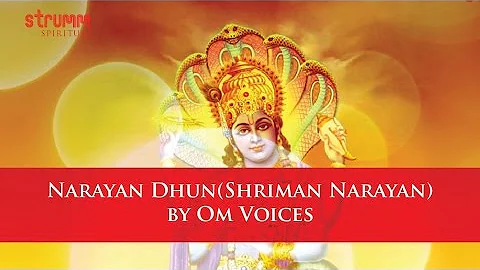Narayan Dhun  - Shriman Narayan by Om Voices