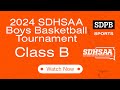 2024 sdhsaa class b boys basketball consolation semifinals noon  145pm  sdpb