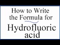 Hydrofluoric Acid Composition and Properties