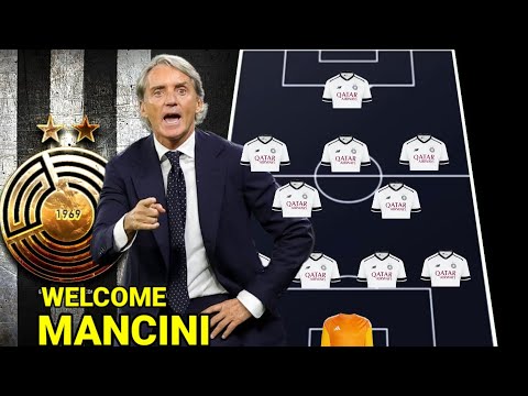 التشكيلة المتوقعة للسد بقيادة روبرتو مانشيني أخبار انتقالات السد 2025