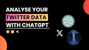 Analyse Your Twitter (X) Data with ChatGPT