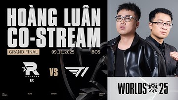 Lu & Mạnh bình luận T1 vs KT - Chung kết CKTG 2025 #worlds2025