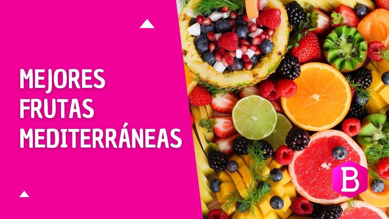 mejores-frutas-mediterr-neas-youtube