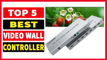 Top 5 Best Video Wall Controller 2025