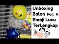 Unboxing Balon Latek Emoji & Balon Foil Star 20 Cm