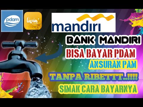 VIRAL CARA BAYAR PDAM LEWAT LIVIN MANDIRI | TANPA RIBET #VIRAL #TUTORIAL #INDONESIA #PDAM #LIVIN