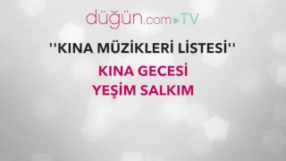 Kina Müzi̇kleri̇ Kina Gecesi̇ - Yeşi̇m Salkim