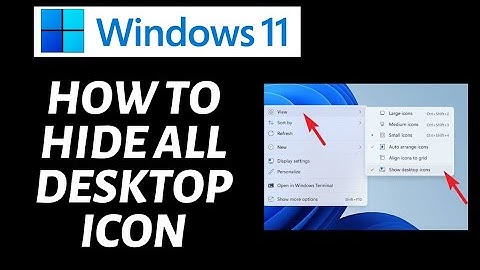 How to Hide All Desktop icon in Windows 11