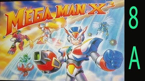 Megaman X3 / Rockman X3 Ep. 8A Chapter 7 - Volt Catfish ~ Destroy Vile & Spare Byte