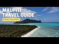 Gambar cover MAUPITI TRAVEL GUIDE - French Polynesia