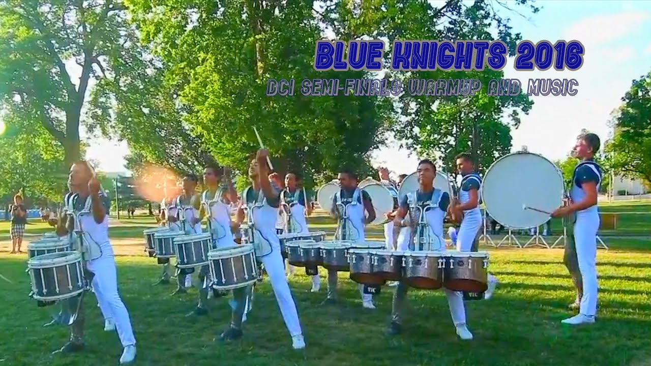 2016 Blue Knights - DCI Semi-Finals Warmup and Music - YouTube