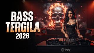 🔥 BASS TERGILA 2026 💥 Deep Bass House | EDM Bass Boosted, Car Audio & Gym Music