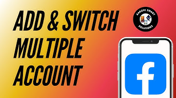 How to Add and Switch Between Multiple Accounts on Facebook App