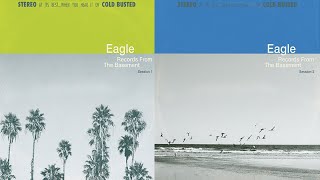Eagle - Records From The Basement Sessions 1 2 Vinyl Full Albums