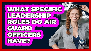 What Specific Leadership Roles Do Air Guard Officers Have?