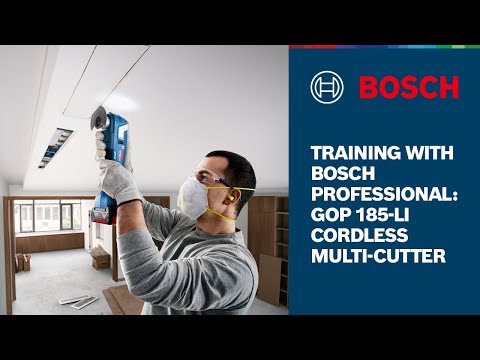 TRAINING WITH BOSCH PROFESSIONAL: NEW GOP 185-LI CORDLESS MULTI-CUTTER 