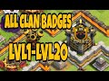 Gambar cover ALL CLAN BADGES😱 FROM LVL1-LVL20 IN COC!!👍😁