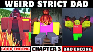 Weird Strict Dad : Chapter 3 - Full Walkthrough (All Endings) | Roblox