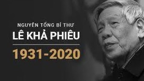 CHÂN DUNG CỐ TỔNG BÍ THƯ LÊ KHẢ PHIÊU.