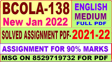 bcola 138 solved assignment 2021-22 / bcola 138 solved assignment in English / ignou bcomg new