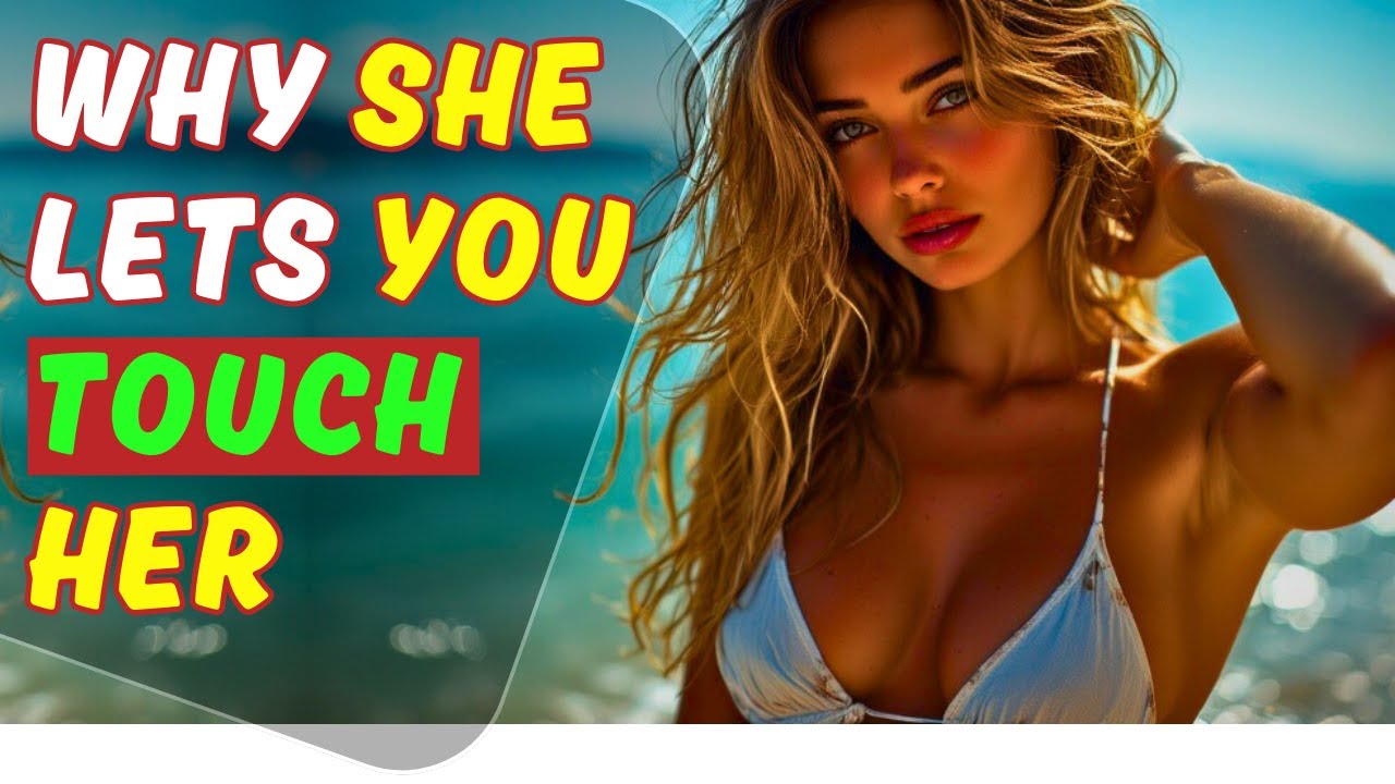 If She Lets You Touch Here, She’s Secretly in Love With You (Do This Before It’s Too Late)