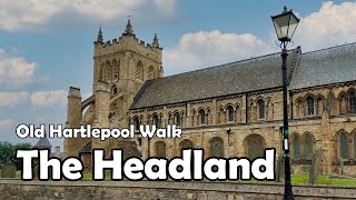 The Headland, Hartlepool【4K】| Town Centre Walk 2021