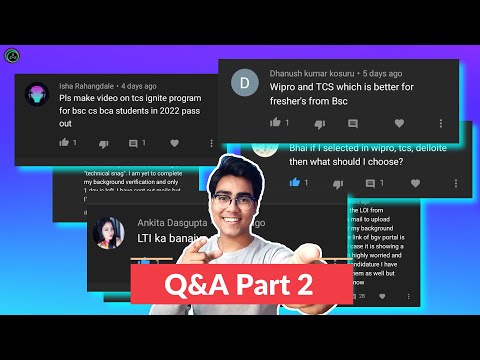 Q&A Part 2 | TCS or Wipro or Deloitte | Embark Portal problem | LTI Salary | Criteria for SAP WILP |