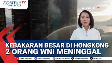 Kebakaran Besar Apartemen di Hongkong 83 Orang Meninggal Termasuk 2 WNI, 3 Pelaku Ditangkap
