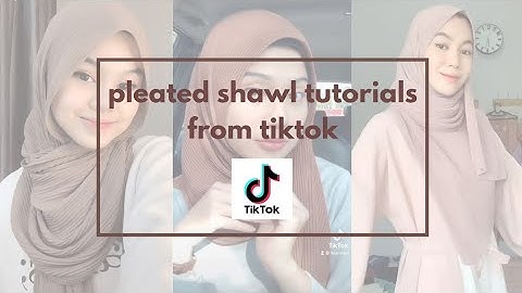 PLEATED SHAWL TUTORIALS (TUTORIAL PASHMINA PLISKET) & 10 recommendation online store on shopee